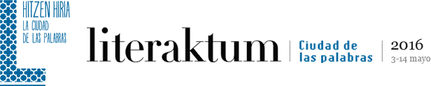 Literaktum: Ciudad de las palabras. 3-14 de mayo 2016