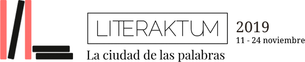 Literaktum: Ciudad de las palabras. 11-24 de noviembre 2019